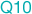 Q10